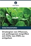 prost  Strategien von Pflanzen, um pathogenen Angriffen mit Hilfe von PRPs zu entgehen: DE