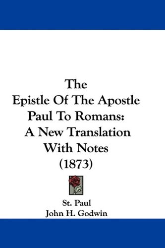 『The Epistle of the Apostle Paul to Romans: A New Translation - 読書メーター
