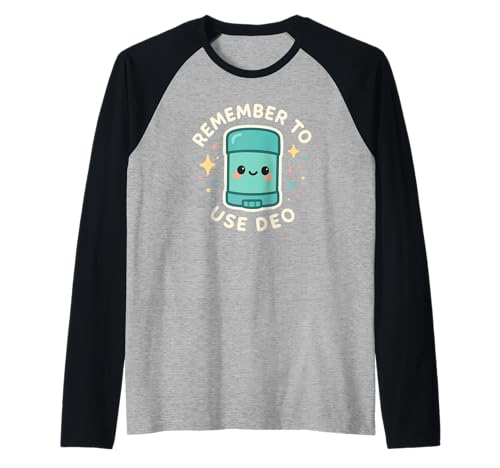 Divertido Personaje Desodorante Remember To Use Deo Camiseta Manga Raglan