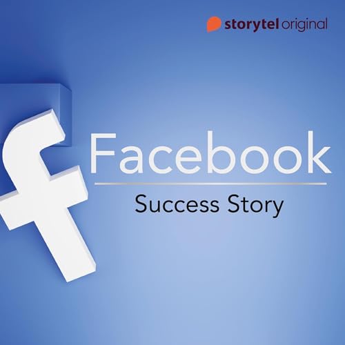 Facebook Success Story Audiobook By Medianext cover art
