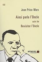 Ainsi parla l'oncle suivi de Revisiter l'oncle 2923713036 Book Cover