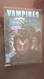Vampires: Dracula And The Undead Legions (A Moonstone Monster Anthology)