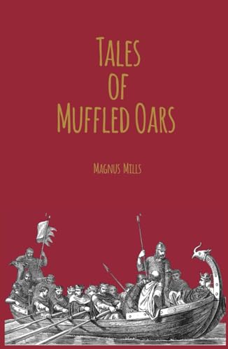 Tales Of Muffled Oars