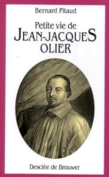 Paperback Petite vie de j.j. olier (pitaud) (DDB.CHRISTIANIS) Book