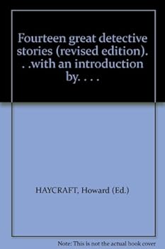 Hardcover Fourteen great detective stories (revised edition). . .with an introduction by. . . . Book