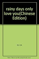 rainy days only love you 7810369733 Book Cover