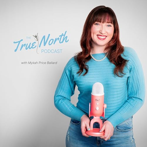 The True North Podcast | Christian Podcast on Navigating Faith & Life cover art