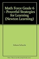 Math Force Grade 6 - Powerful Strategies for Learning 1934118273 Book Cover