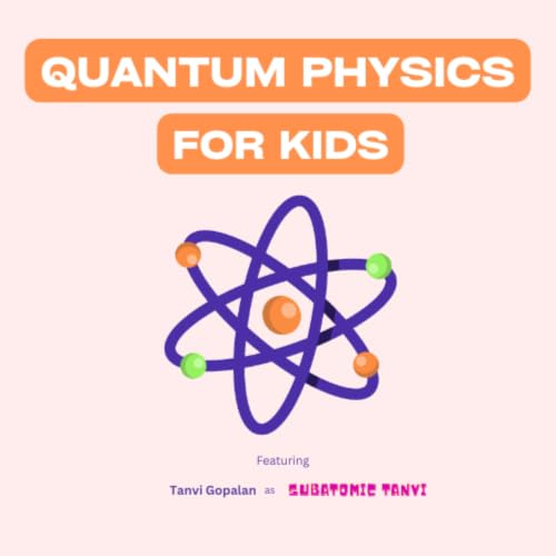 Quantum Physics for Kids cover art