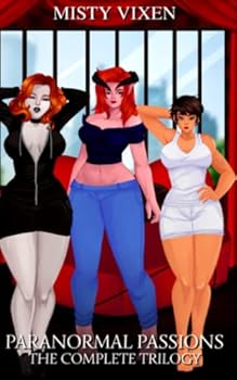 Paperback Paranormal Passions: The Complete Trilogy Book