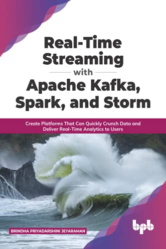 Real Time Streaming with Apache Kafka, Spark and Storm