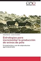 Estrategias Para Incrementar La Produccion de Ovinos de Pelo 3844338411 Book Cover