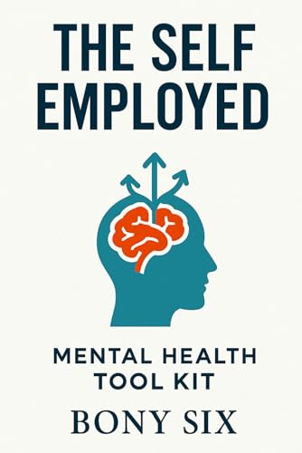The Self Employed Mental Health Tool Kit
