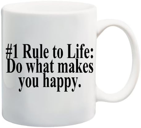 Customized Coffee Mug #1 Rule to Life: DO What Makes You Happy Coffee Mug Cup - 11 Ounces
