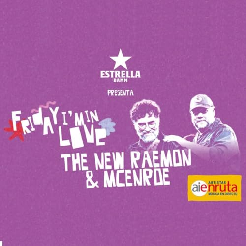 004 Friday I&rsquo;m In Love, con Silo&eacute;, Amura, Genn, The New Raemon, McEnroe, Mabu&hellip;