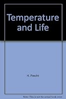 Temperature and Life 0387064419 Book Cover