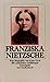 Franziska Nietzsche: Ein biographisches Portra?t (Insel-Taschenbuch) (German Edition) - Goch, Klaus