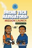 Drone Tech Navigators: Mission...