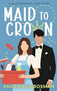 Paperback Maid To Crown : A Sweet Romance Short Story Book