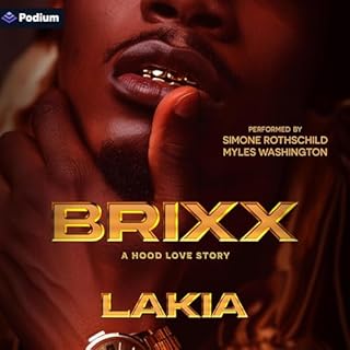 Brixx: A Hood Love Story Audiolibro Por Lakia arte de portada