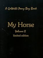 My Horse Vol. II Limited Edition B000NPP3VS Book Cover
