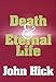 Death and Eternal Life