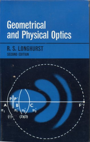 Geometrical and Physical Optics 0582443156 Book Cover