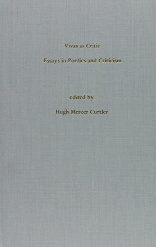 Preisvergleich Produktbild Vivas As Critic: Essays in Poetics and Criticism
