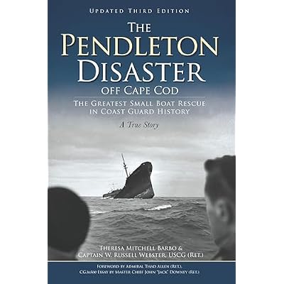 The Pendleton Disaster Off Cape Cod