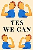  Yes We Can - Libreta Feminista: Diario Feminismo  Regalo para Mujeres con Sororidad  Agenda de Rayas Horizontales  Cuaderno de 120 páginas