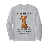 Piss me off I will slap you so hard dog Tee