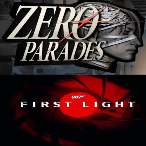 Liebesgr&uuml;&szlig;e aus Tallinn: 007 First Light & Zero Parades For Dead Spies