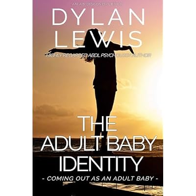 The Adult Baby Identity - Coming out as an Adult Baby