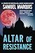 Altar of Resistance (World War Two Trilogy) (Volume 2)