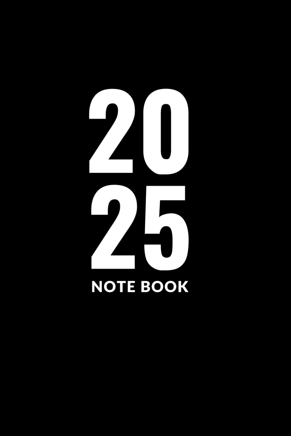 new year notebook 2025: Celebrate the beginning of the New Year 2025 with this specialized notebook, ideal for writing and the distinctive colors ideal for journaling, drawing, or even scribbling.