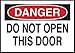 Danger Do Not Open This Door Sticker