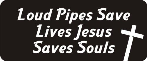3 - Loud Pipes Save Lives Jesus Saves Souls 1 1/4" x 3" Hard Hat Biker Helmet Stickers Bs395
