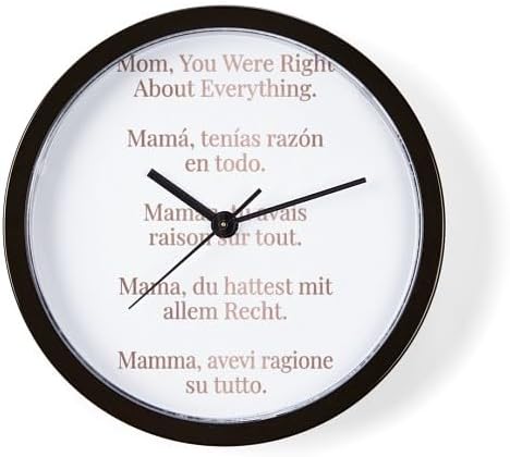 CafePress Mom was Right Multilingual Mother's Day Quote 10" Wall Clock for Livingroom, Kitchen, or Office