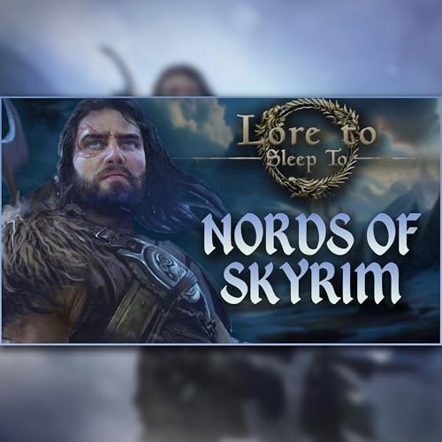 The Elder Scrolls - Lore of the Nords