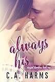 Always His (Crazed Devotion Book 1)