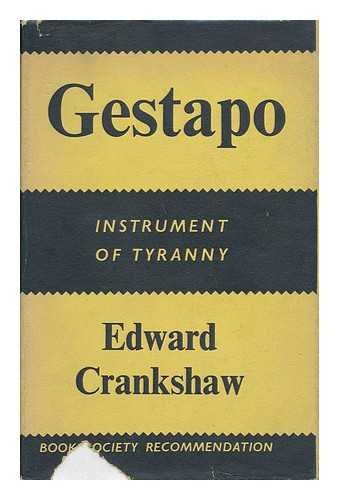 Gestapo: Instrument of Tyranny