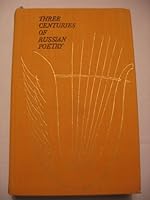 Three centuries of Russian poetry B002A3XS0Y Book Cover
