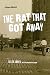 The Rat That Got Away: A Bronx Memoir