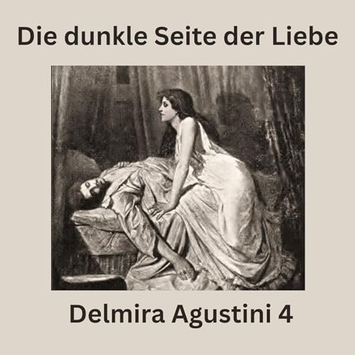 Episode 4: Die dunkle Seite der Liebe