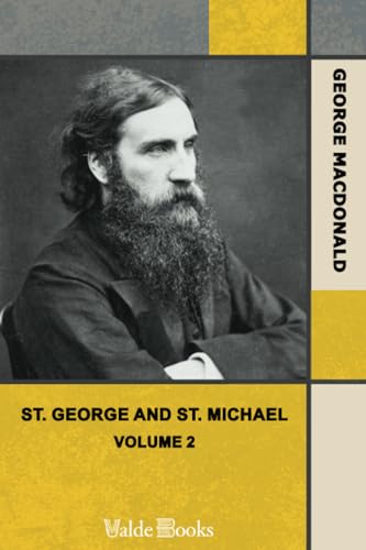 St. George and St. Michael, Volume 2 1444428152 Book Cover