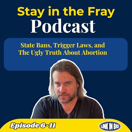 Abortion in America After Roe v. Wade: Chaos, Religion & Reality Podcast Por  arte de portada