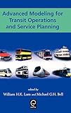 Advanced Modeling for Transit Operations and Service Planning (0)