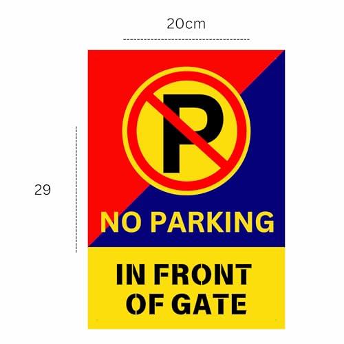 Image of No Parking in Front of Gate Sign Sticker Board 29 x 20 CM | Waterproof Printed Sign with Pre-Made Holes | Peel & Stick or Screw Fix | Pack of 1 (No Parking, A4 - Medium - 1 Piece)