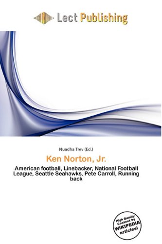 Ken Norton, Jr.: American football, Linebacker, National Football League, Seattle Seahawks, Pete Carroll, Running back