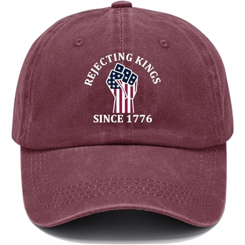 Rejecting Kings Since 1776 Protest Hat, Women Men Cap Claret